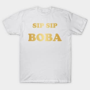 Sip Sip Boba in Gold T-Shirt